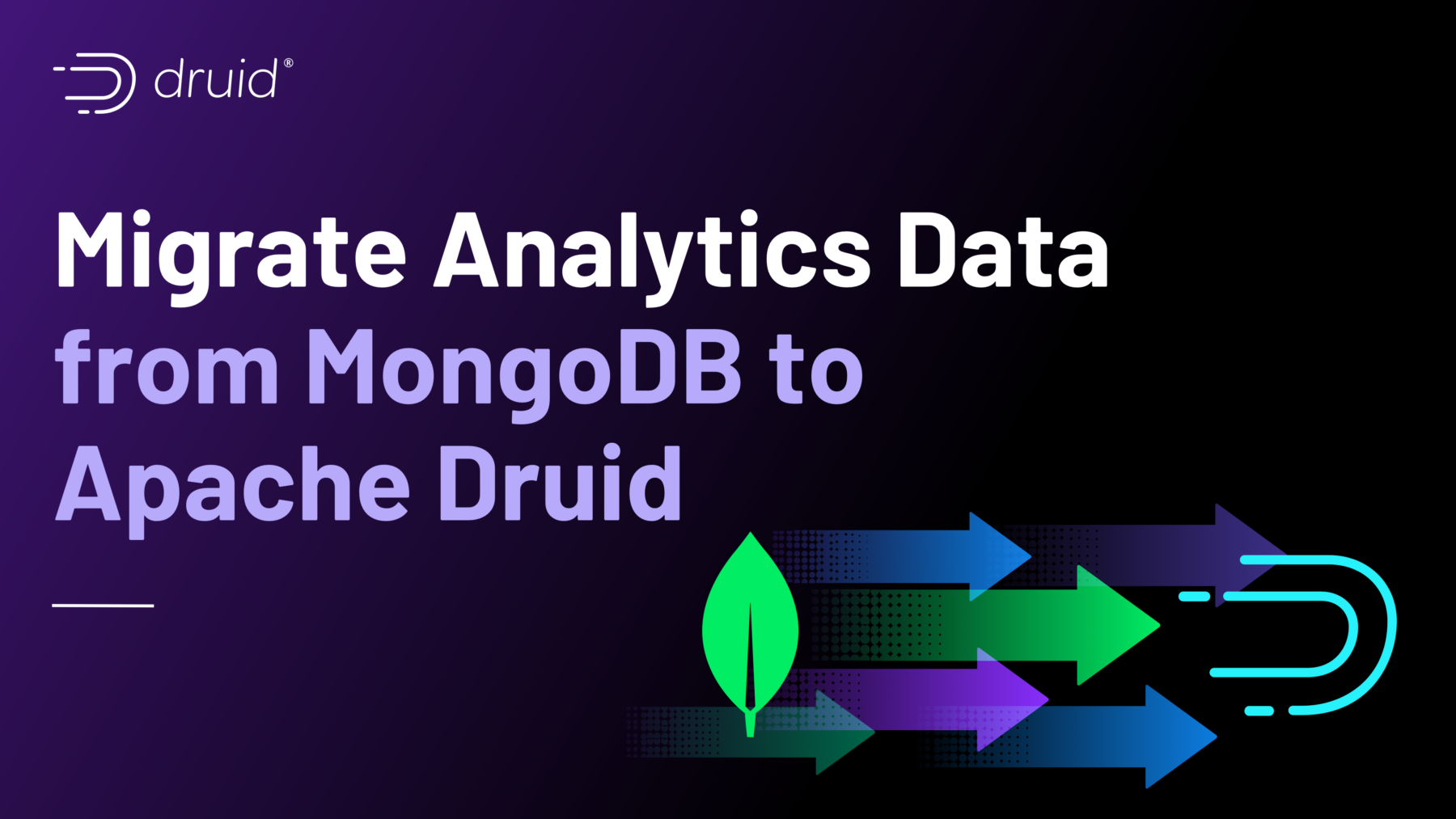 Migrate Analytics Data From MongoDB To Apache Druid - Imply