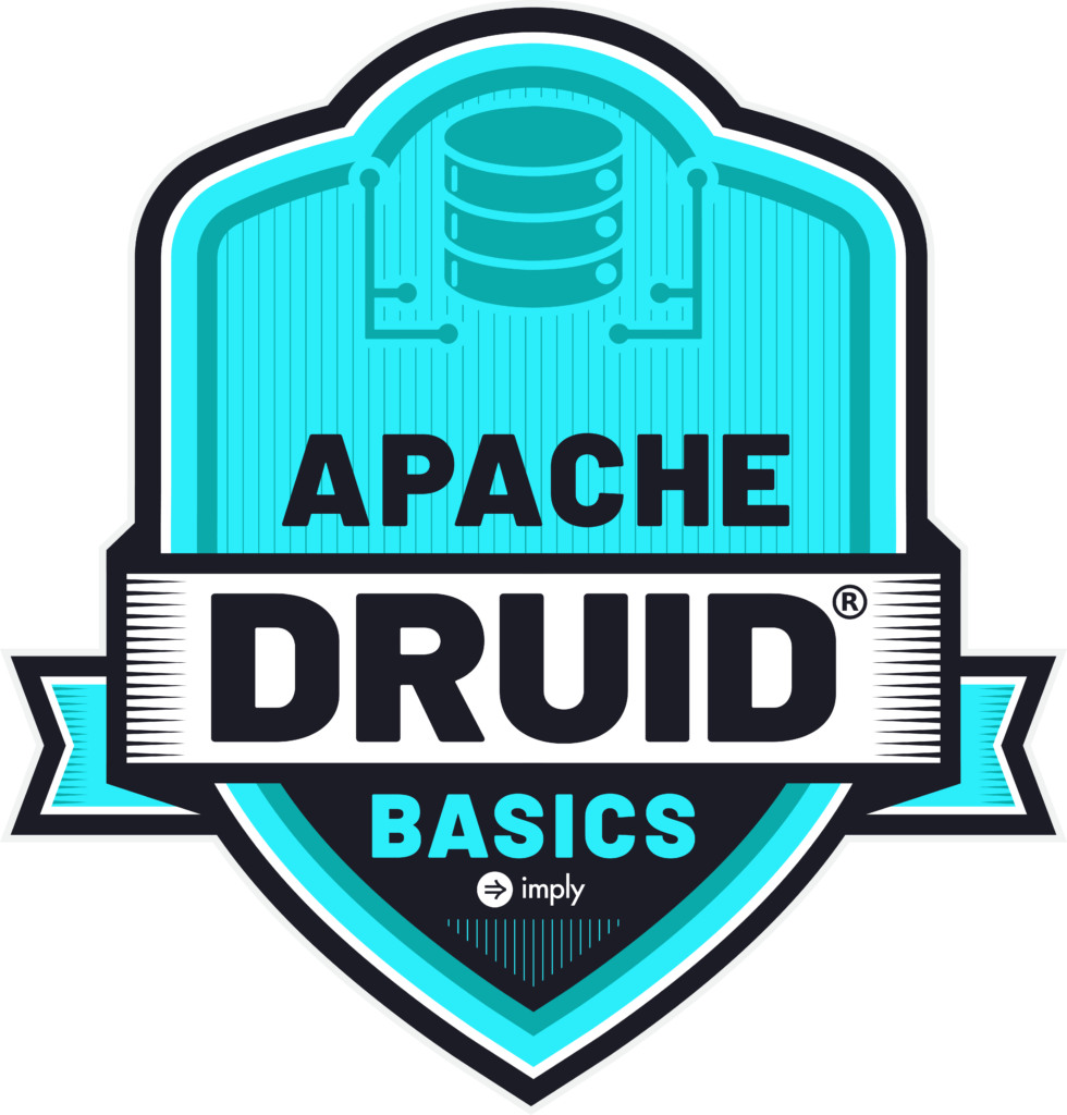 Apache Druid Basics Accreditation Program